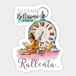 La Fame Bellissima - The terrible two Sticker